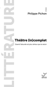 Théâtre (in)complet