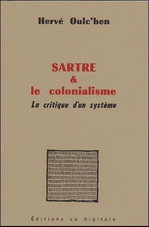 Sartre Et Le Colonialisme