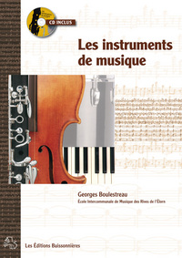 Les Instruments de musique (cd inclus)