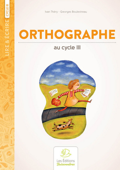 L'orthographe au cycle III