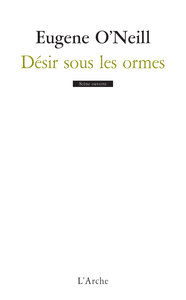 Désir sous les ormes