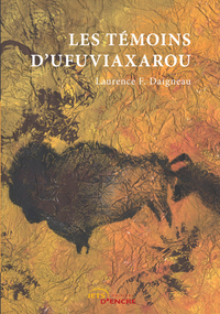 Les Témoins d'Ufuviaxarou