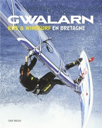 Gwalarn - kite & windsurf en Bretagne