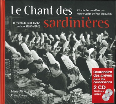 Le chant des sardinières - livre 2 CD