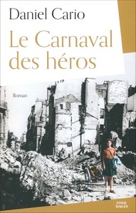 LE CARNAVAL DES HEROS