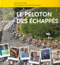 Le peloton des échappés - ces étonnantes figures du cyclisme breton