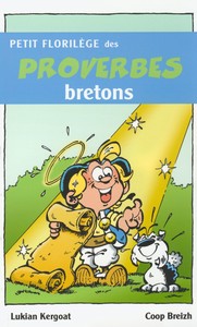 Petit florilège des proverbes bretons