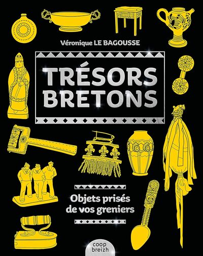 Trésors bretons - objets prisés de vos greniers
