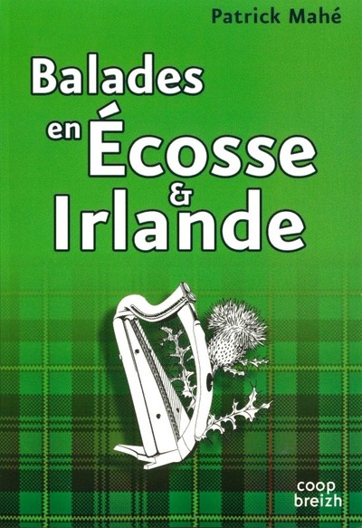 Balades en Écosse et Irlande 