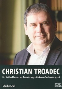 Christian Troadec - des Vieilles charrues aux Bonnets rouges