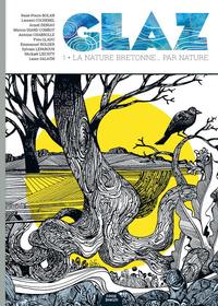 GLAZ 1 La nature bretonne... par nature