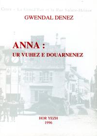 Anna - ur vuhez e Douarnenez