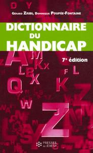 LE DICTIONNAIRE DU HANDICAP  7EME EDITION