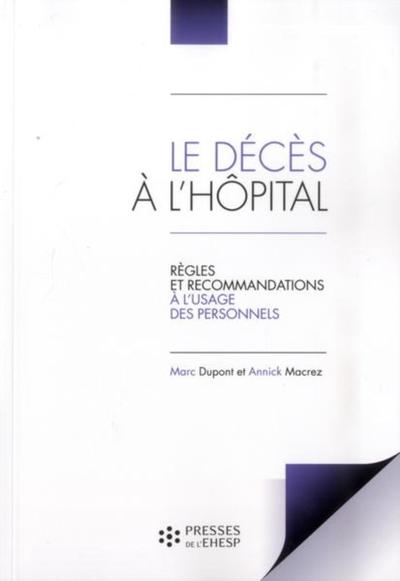 Le décès à l'hôpital 4 ème édition