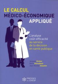 Le calcul médico-économique appliqué