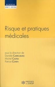 RISQUE ET PRATIQUES MEDICALES