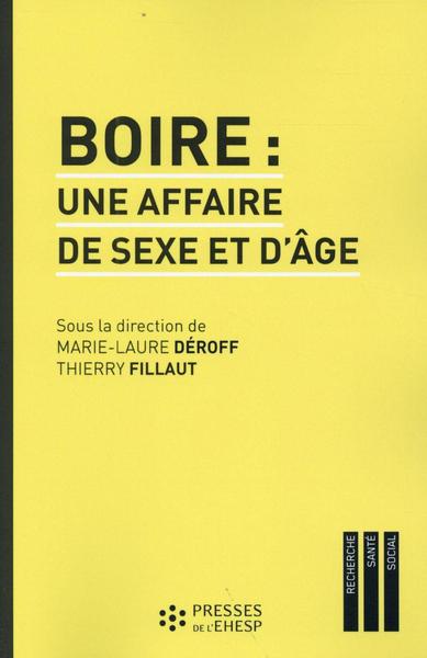 BOIRE UNE AFFAIRE DE SEXE ET D AGE