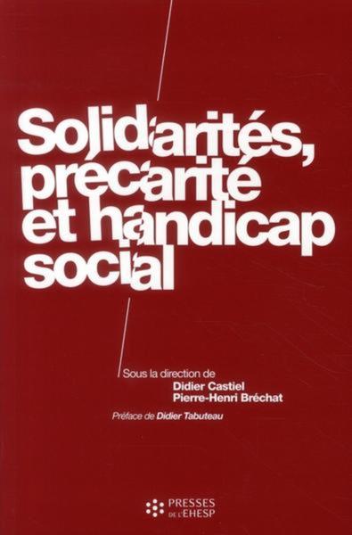 SOLIDARITES  PRECARITE ET HANDICAP SOCIAL