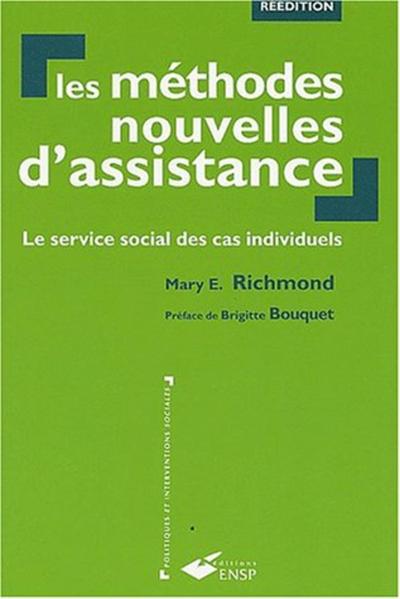 Les méthodes nouvelles d'assistance