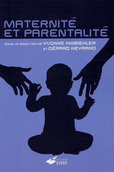 MATERNITE ET PARENTALITE