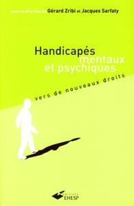 Handicapés mentaux et psychiques - 2e édition