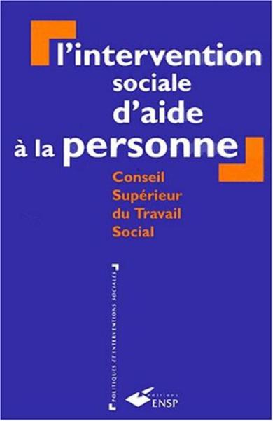 L INTERVENTION SOCIALE D AIDE A LA PERSONNE