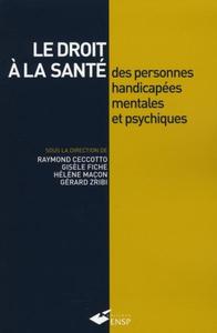 Le droit à la santé des personnes handicapées mentales et psychiques