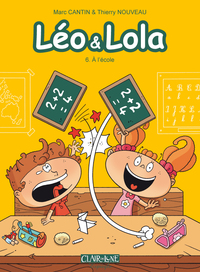 Leo & Lola T6 - A l'ecole