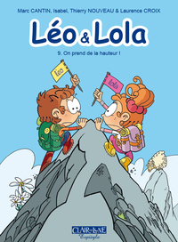 Leo & Lola T9 - On prend de la hauteur !