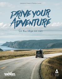 Drive your adventure : la Norvège en van
