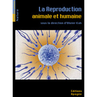 La reproduction animale et humaine