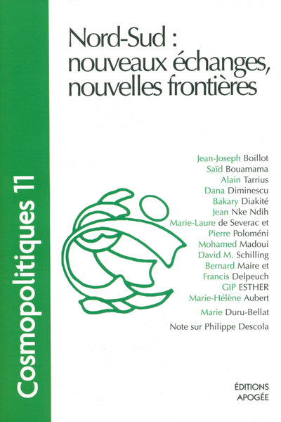 COSMOPOLITIQUES N11. NORD-SUD : NOUVEAUX ECHANGES, NOUVELLES FRONTIERES