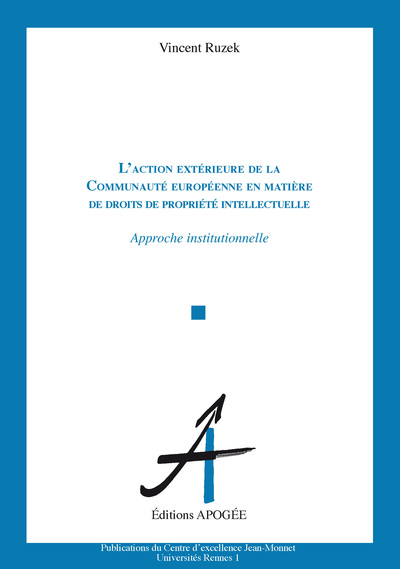 Action extérieure de la CE en matière de droits de propriété intellectuelle