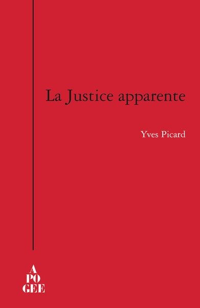 La justice apparente