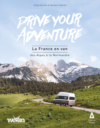 Drive your adventure : La France en van