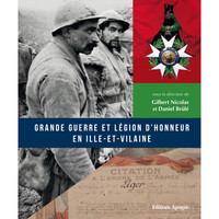 Grande Guerre et Légion d'Honneur en Ille-et-vilaine