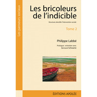 LES BRICOLEURS DE L'INDICIBLE TOME 2
