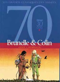 Brunelle et Colin - Intégrale Tomes 01 à 02