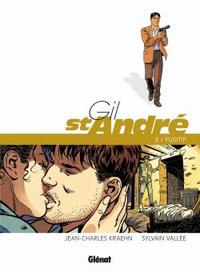 Gil Saint-André - Tome 03 - Nouvelle édition