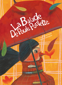 BALADE DE POULE-POULETTE