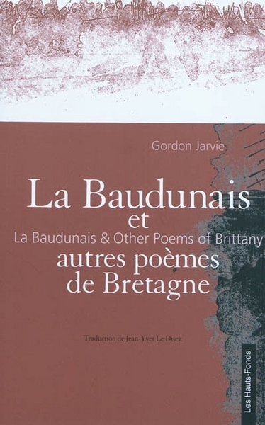 LA BAUDUNAIS ET AUTRES POEMES DE BRETAGNE