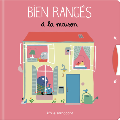 Bien rangés à la maison