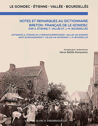 Notes et remarques au dictionnaire breton-français de Le Gonidec par Etienne, Vallée et Bourdellès