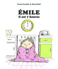 Émile, il est 7 heures