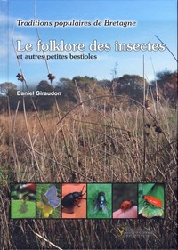 Traditions populaires de Bretagne - folklore des insectes et autres petites bestioles