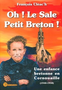 T 1 - OH ! LE SALE PETIT BRETON ! (VERSION 2017)