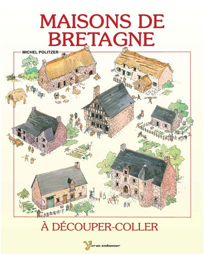 Maisons de Bretagne à découper-coller