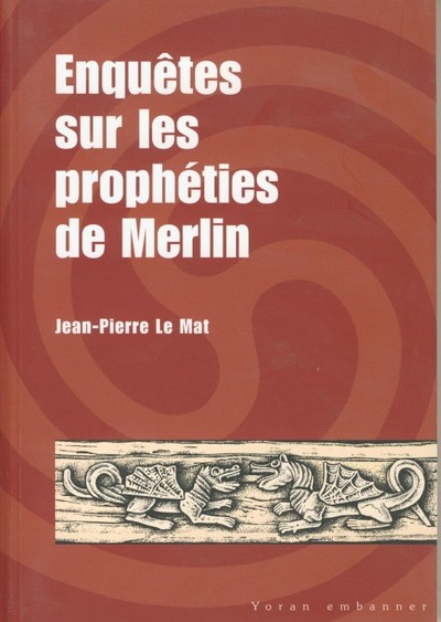 Enquêtes sur les prophéties de Merlin