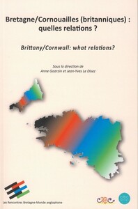 Bretagne/Cornouailles britanniques, quelles relations ?