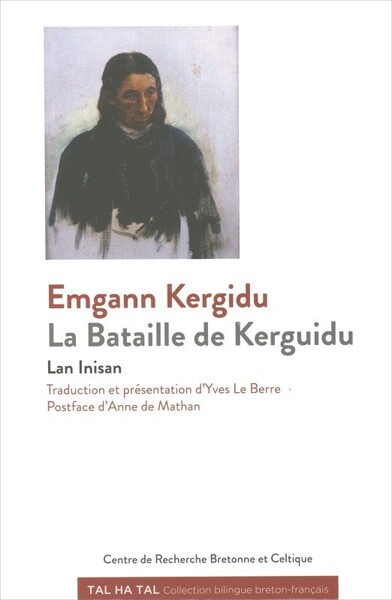 Emgann Kergidu. La Bataille de Kerguidu